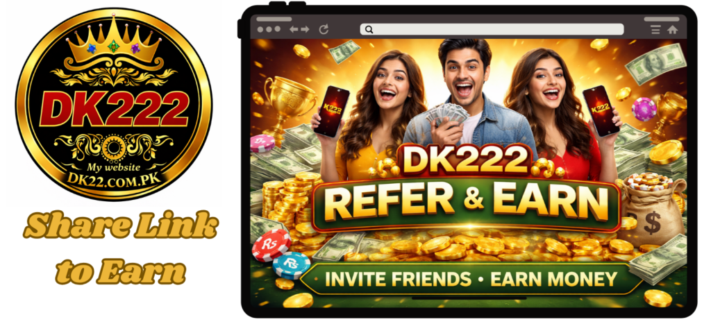 DK222 Refer and Earn